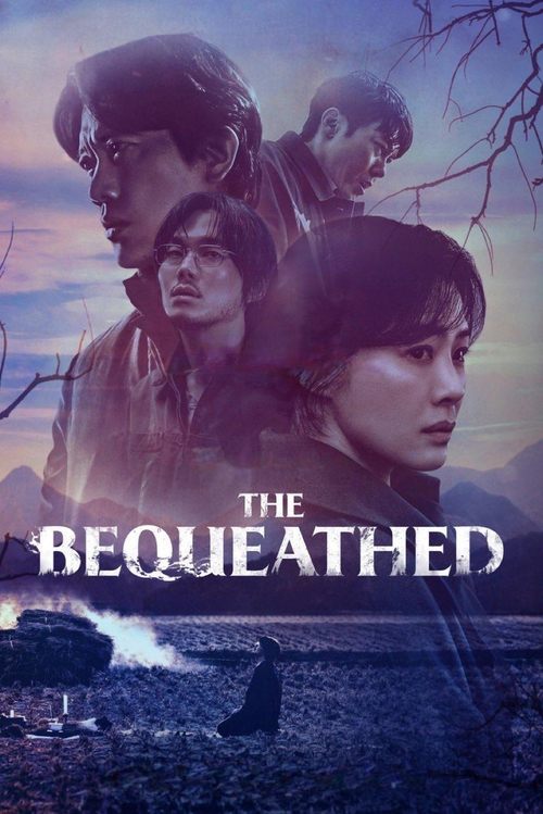 The Bequeathed постер