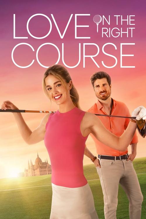 Love on the Right Course постер