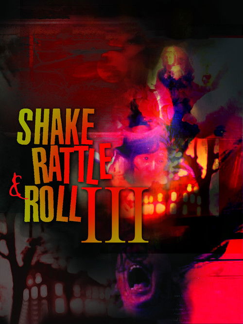 Shake, Rattle & Roll III постер