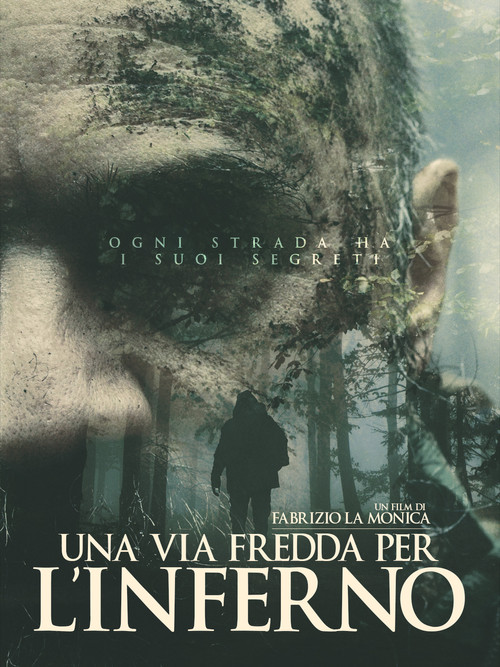 Una via fredda per l'inferno постер