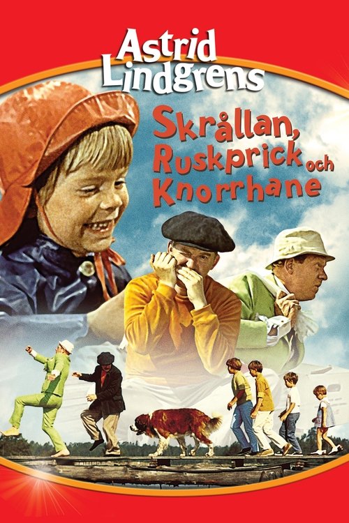 Skrållan, Ruskprick och Knorrhane постер