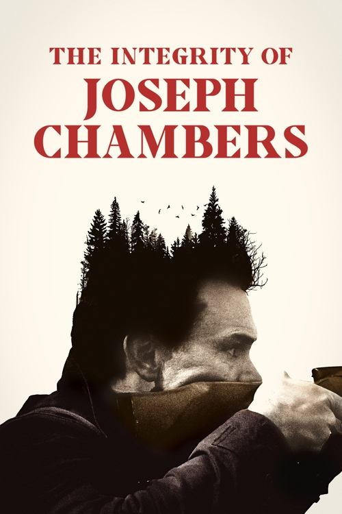 The Integrity of Joseph Chambers постер