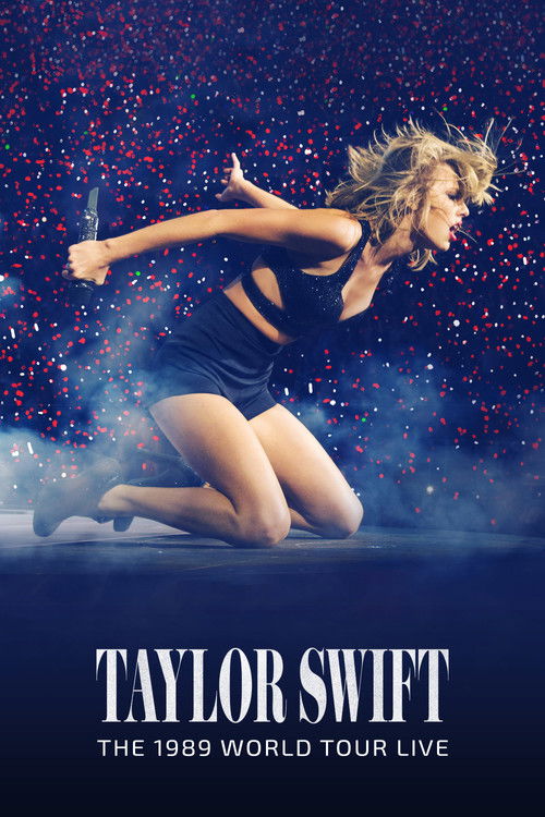 Taylor Swift: The 1989 World Tour - Live постер