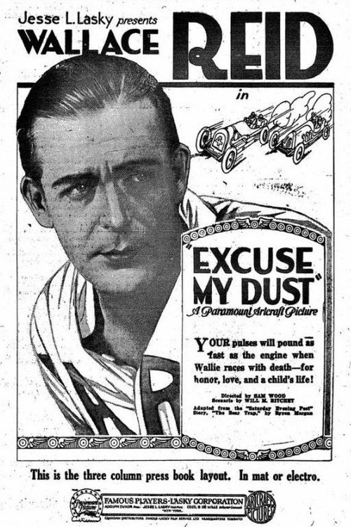 Excuse My Dust постер