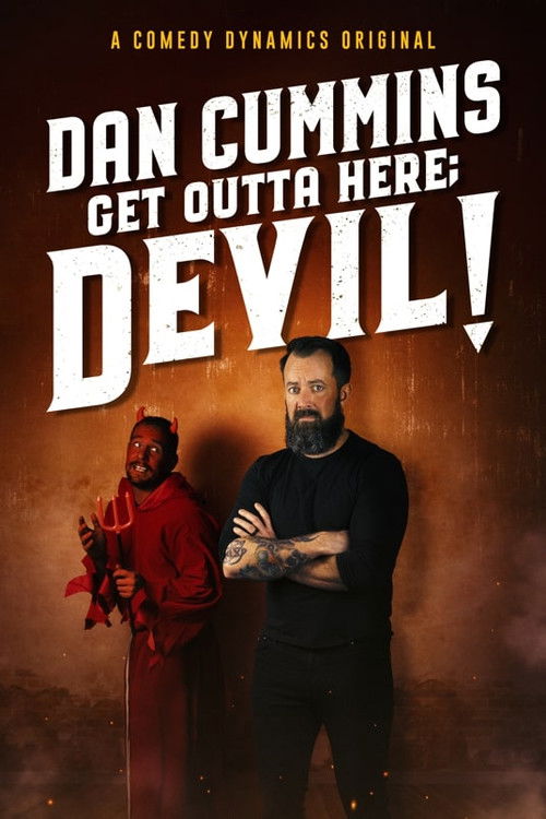 Dan Cummins: Get Outta Here; Devil! постер