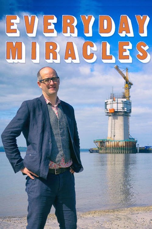 Everyday Miracles: The Genius of Sofas, Stockings and Scanners постер