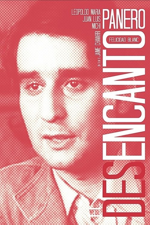 El desencanto постер