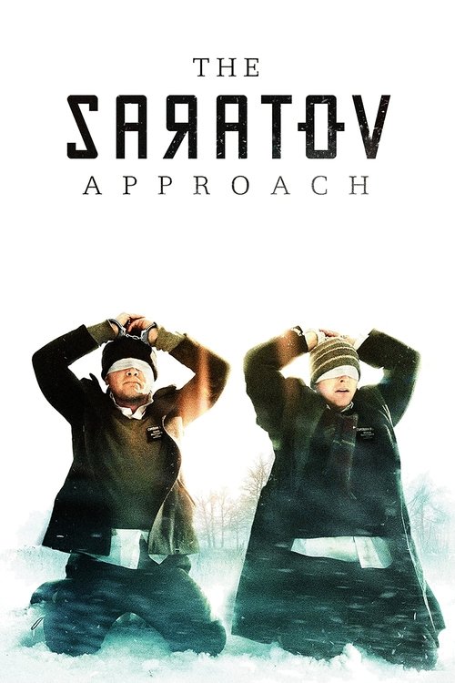 The Saratov Approach постер