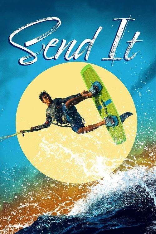 Send It! постер