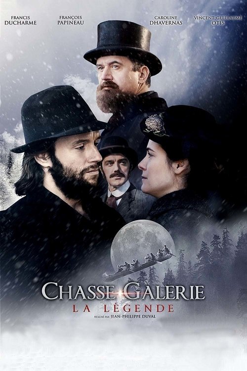 Chasse-Galerie : La Légende постер