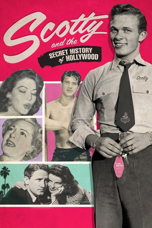 Scotty and the Secret History of Hollywood постер