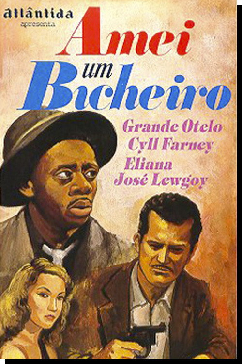 Amei Um Bicheiro постер