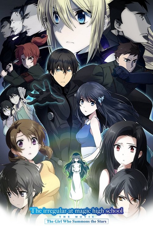 The Irregular at Magic High School: The Girl Who Summons the Stars постер