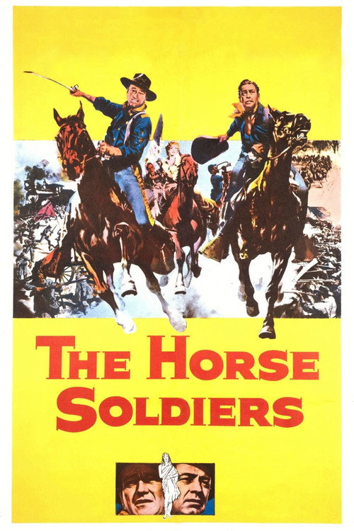The Horse Soldiers постер