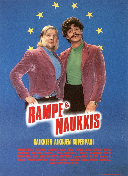Rampe & Naukkis – kaikkien aikojen superpari постер