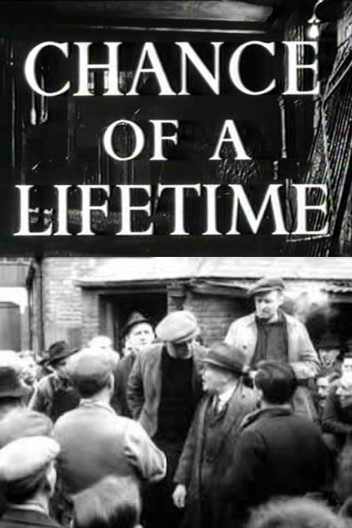 Chance of a Lifetime постер