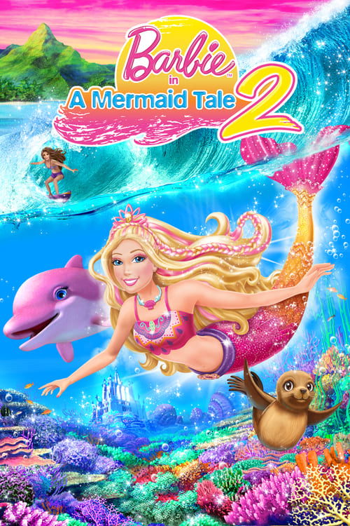 Barbie in A Mermaid Tale 2 постер
