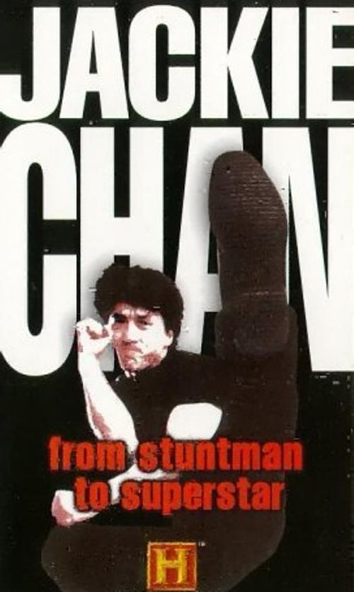 Jackie Chan - From Stuntman to Superstar постер