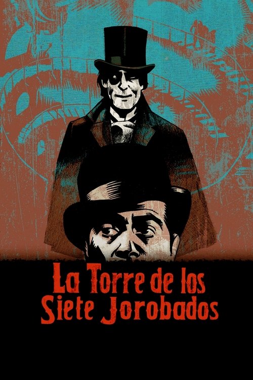 La torre de los siete jorobados постер
