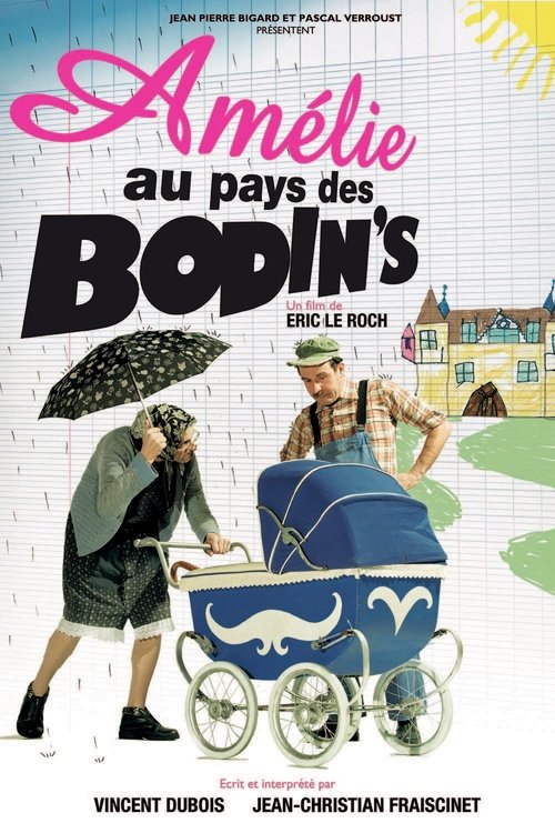 Amélie au pays des Bodin's постер