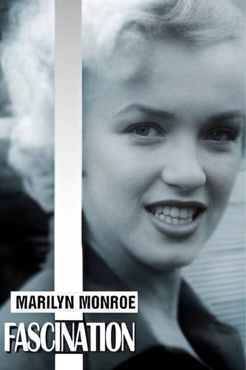 Fascination: Unauthorized Story of Marilyn Monroe постер