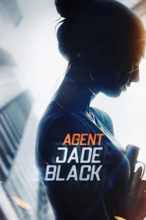 Agent Jade Black постер