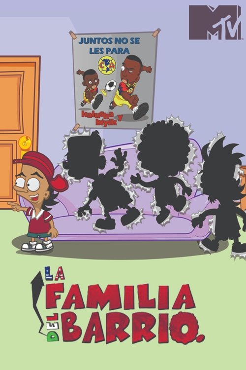 La Familia del Barrio постер