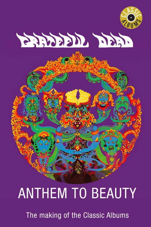 Grateful Dead: Anthem to Beauty постер