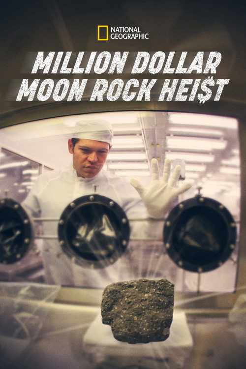 Million Dollar Moon Rock Heist постер