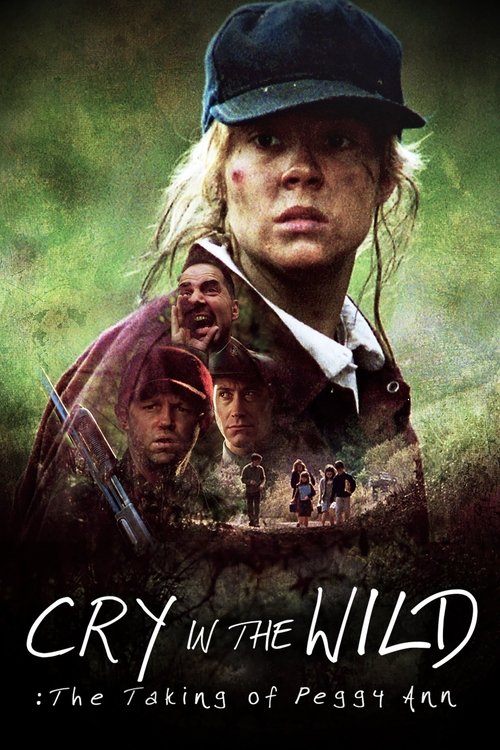 Cry in the Wild: The Taking of Peggy Ann постер