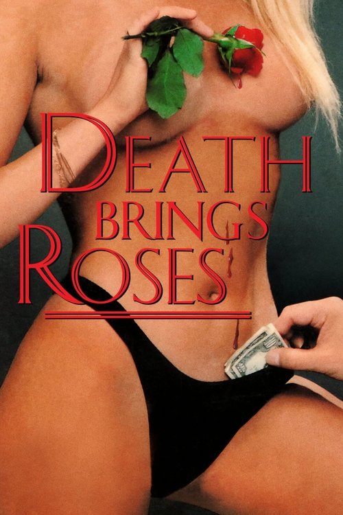 Death Brings Roses постер