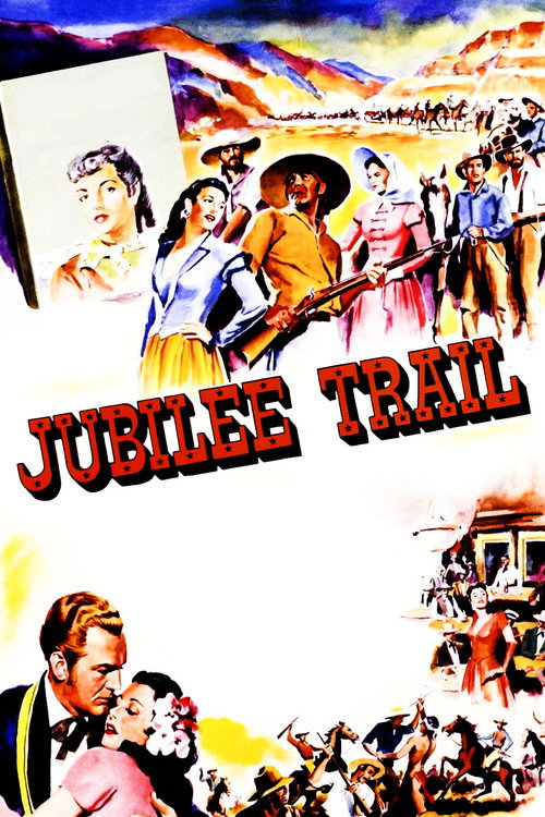 Jubilee Trail постер