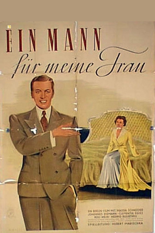 Ein Mann für meine Frau постер