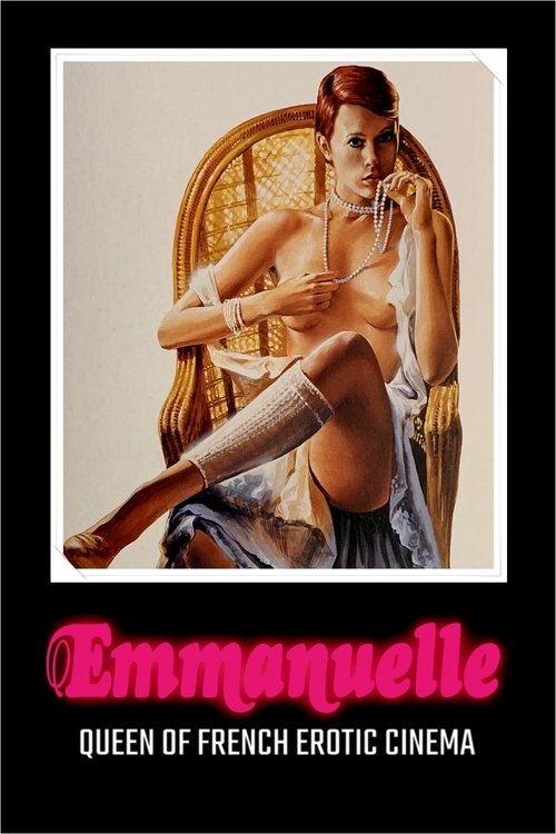 Emmanuelle: Queen of French Erotic Cinema постер