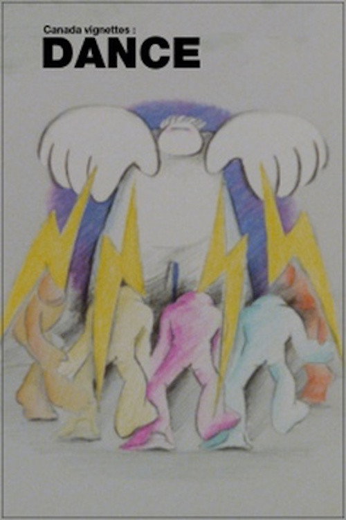 Canada Vignettes: Dance постер