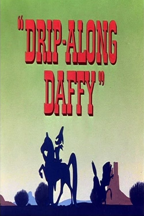 Drip-Along Daffy постер