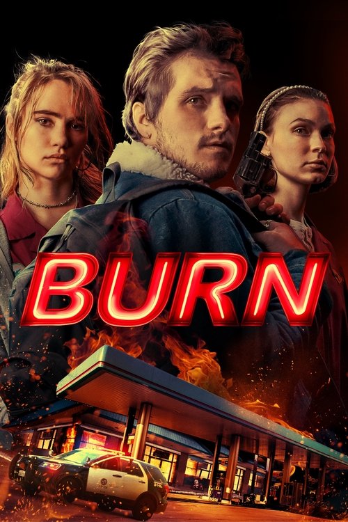 Burn постер