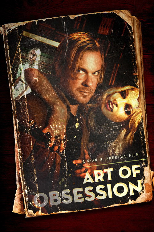 Art of Obsession постер