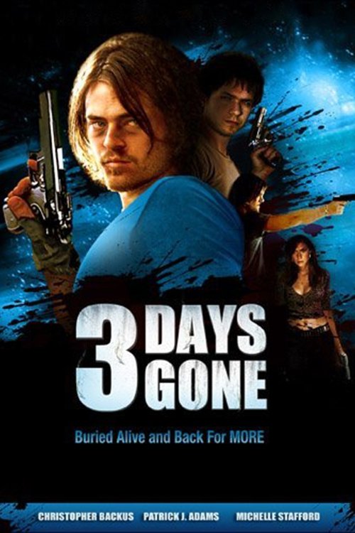 3 Days Gone постер