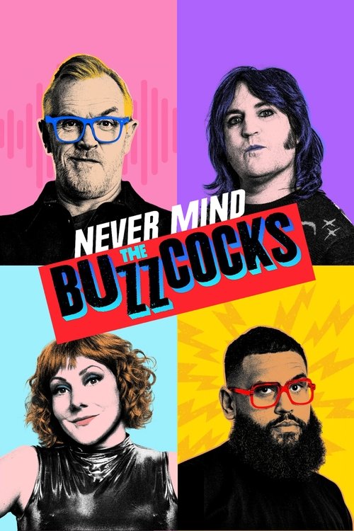 Never Mind the Buzzcocks постер