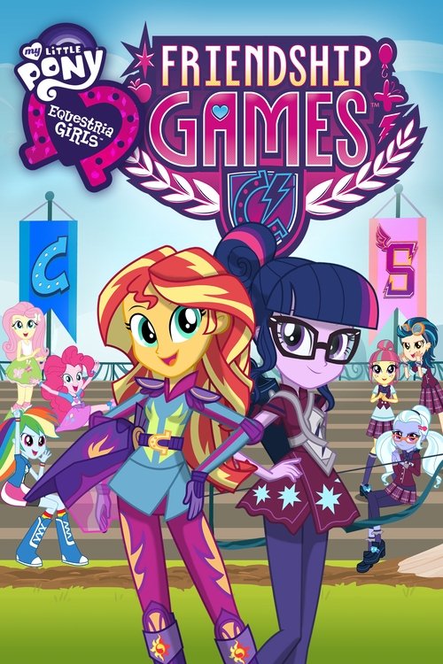 My Little Pony: Equestria Girls - Friendship Games постер