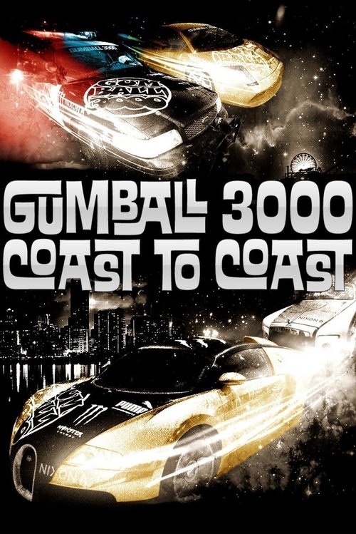 Gumball 3000: Coast to Coast постер