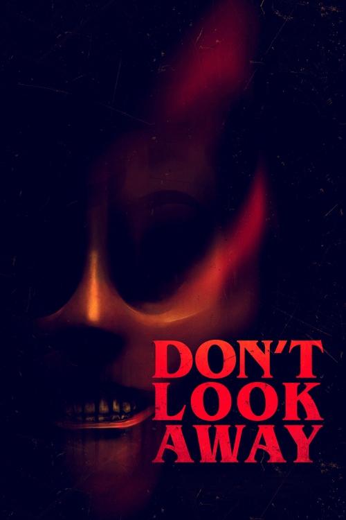 Don't Look Away постер