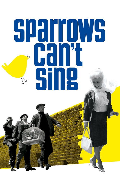 Sparrows Can't Sing постер