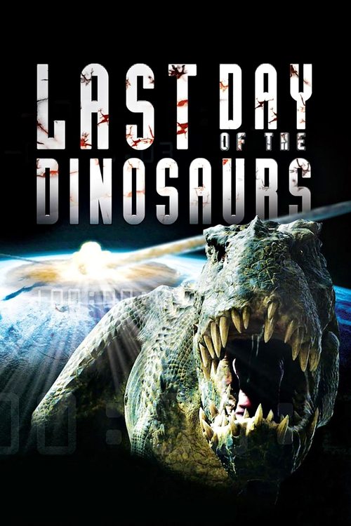 Last Day of the Dinosaurs постер
