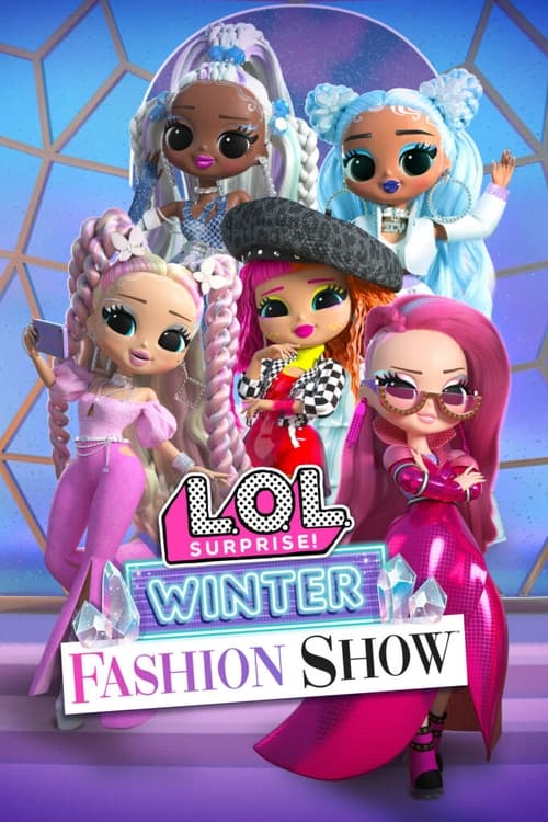 L.O.L. Surprise! Winter Fashion Show постер