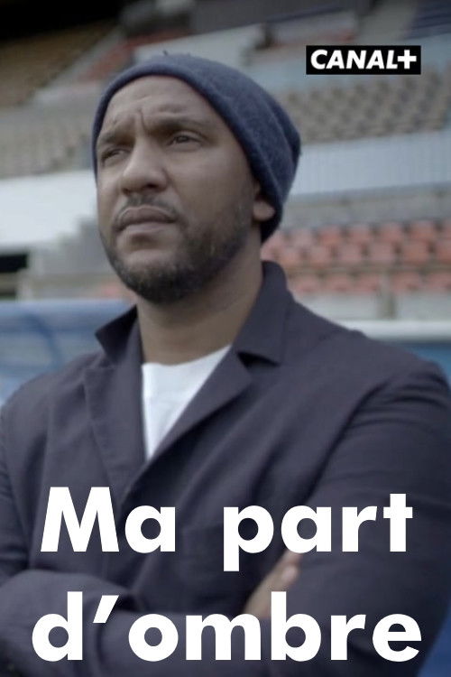 Ma part d'ombre постер
