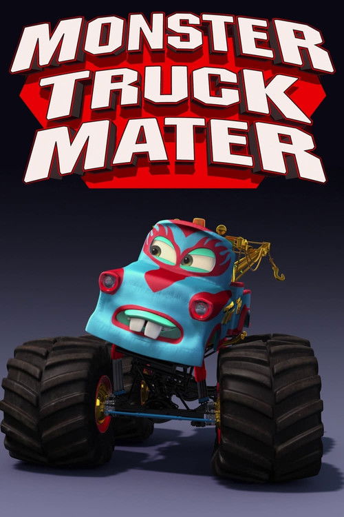 Monster Truck Mater постер