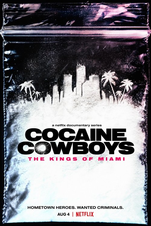 Cocaine Cowboys: The Kings of Miami постер