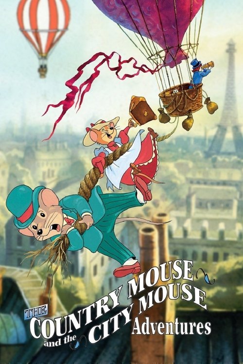 The Country Mouse and the City Mouse Adventures постер